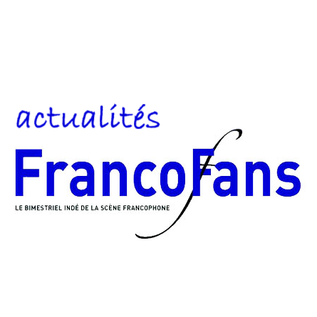 Actualités du magazine FrancoFans